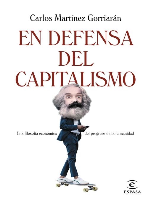 Title details for En defensa del capitalismo by Carlos Martínez Gorriarán - Available